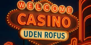 Casino Uden ROFUS i Danmark En Guide til Spil uden Begrænsninger -1908038636 Casino Uden ROFUS i Danmark En Guide til Spil uden Begrænsninger -1908038636