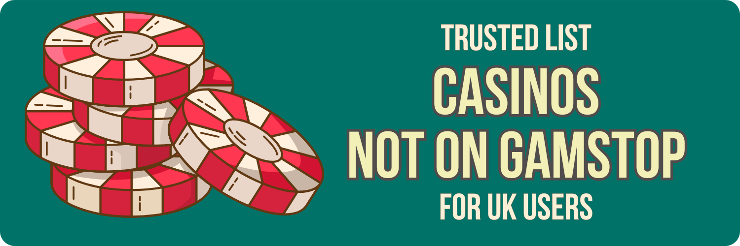 Explore Casinos Not with GamStop A Guide to Alternative Options