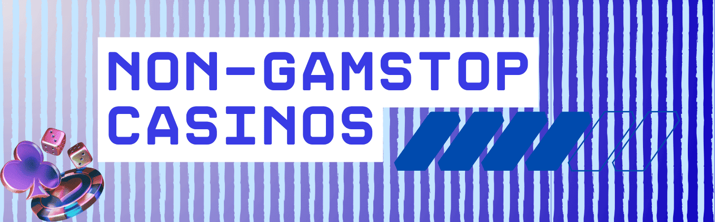 Explore the World of Not on Gamstop Casinos